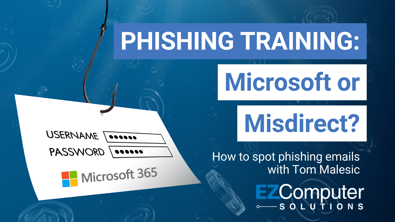 Phishing Training with Tom Malesic Email Scams Microsoft 365